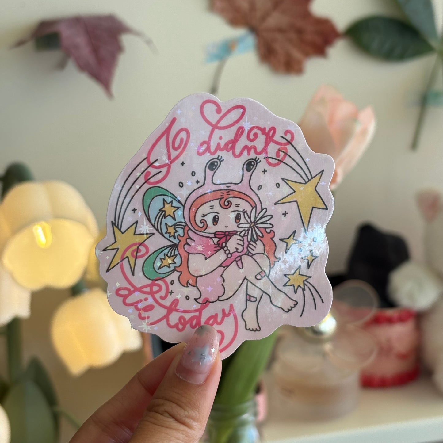 I Didn't Die Today | Sticker