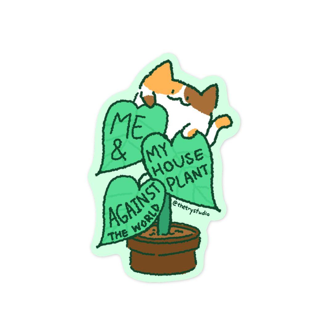 Me & my plant against the world | Sticker