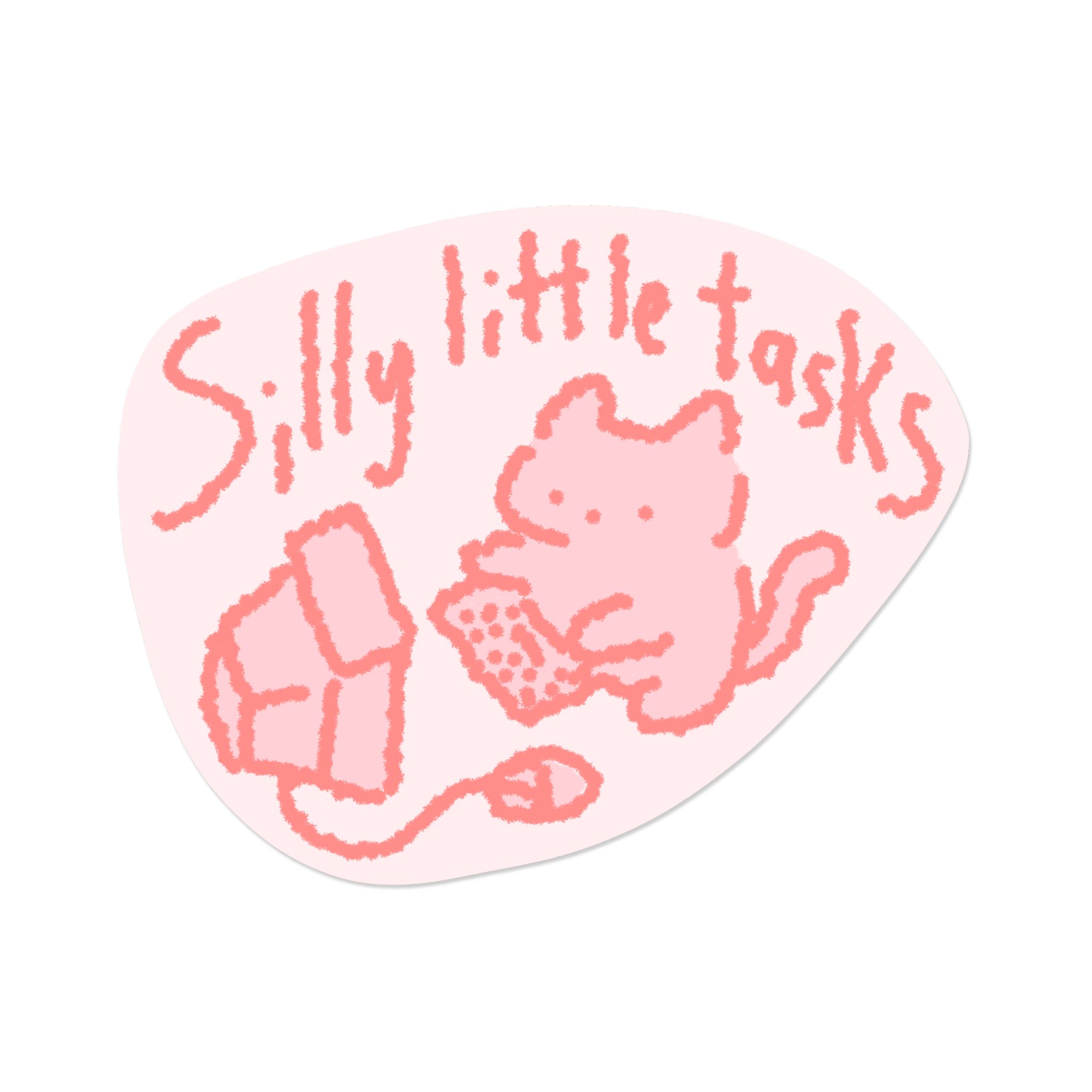 Silly Little Tasks | Sticker