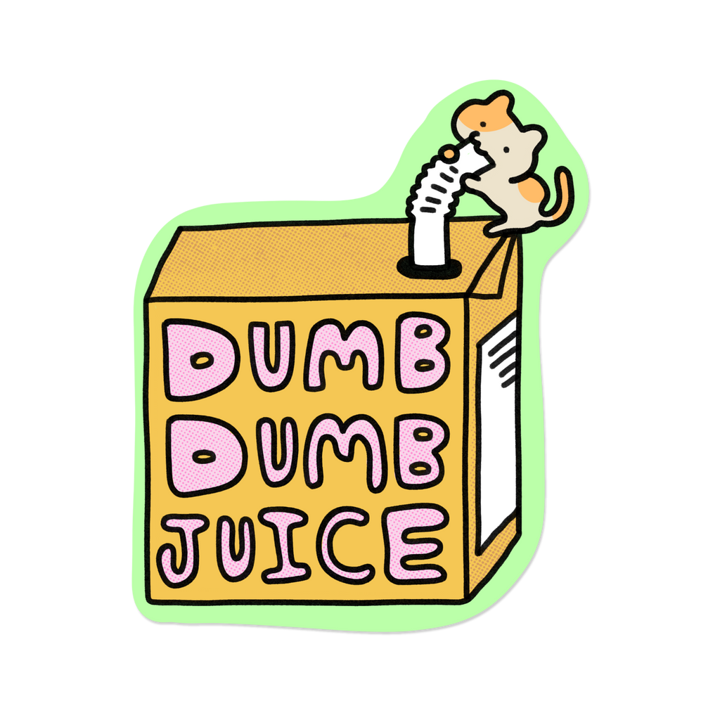 Dumb Dumb Juice | Sticker