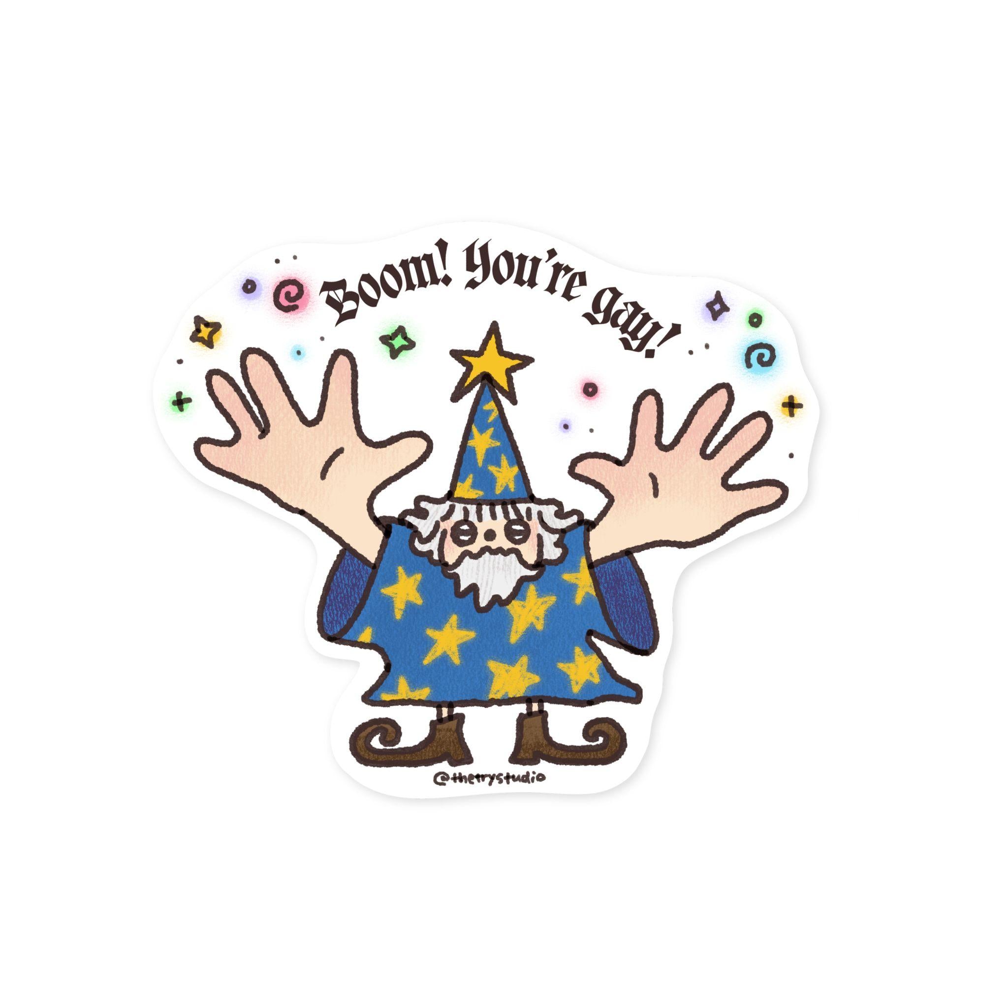 Boom! You’re gay! | Sticker