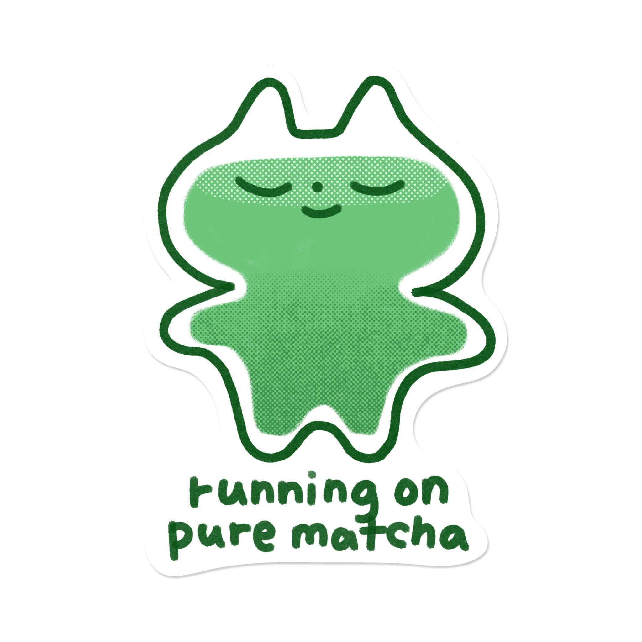 Running on pure matcha | Sticker