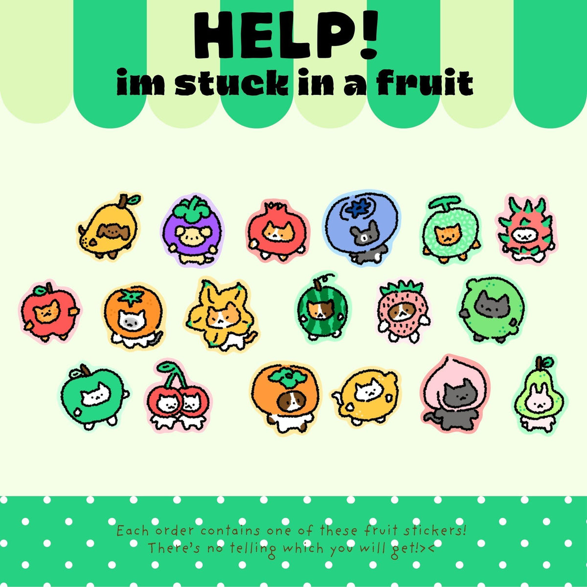 Help! I'm stuck in a fruit | Sticker Blind Box