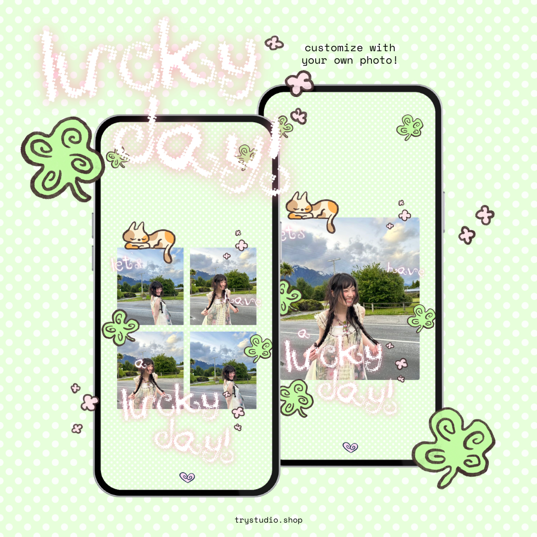 Lucky Day! | Customizable Phone Wallpaper