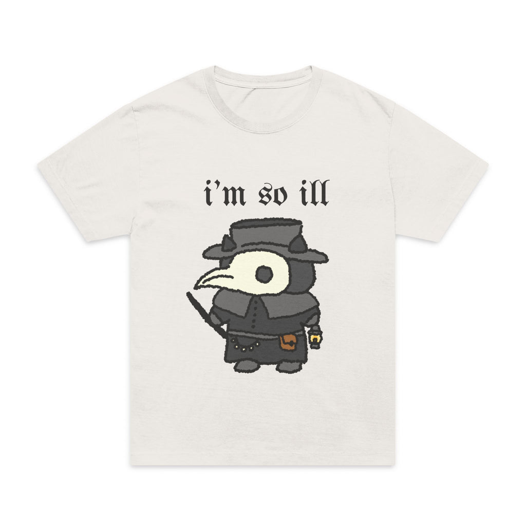 I’m So Ill | Tee