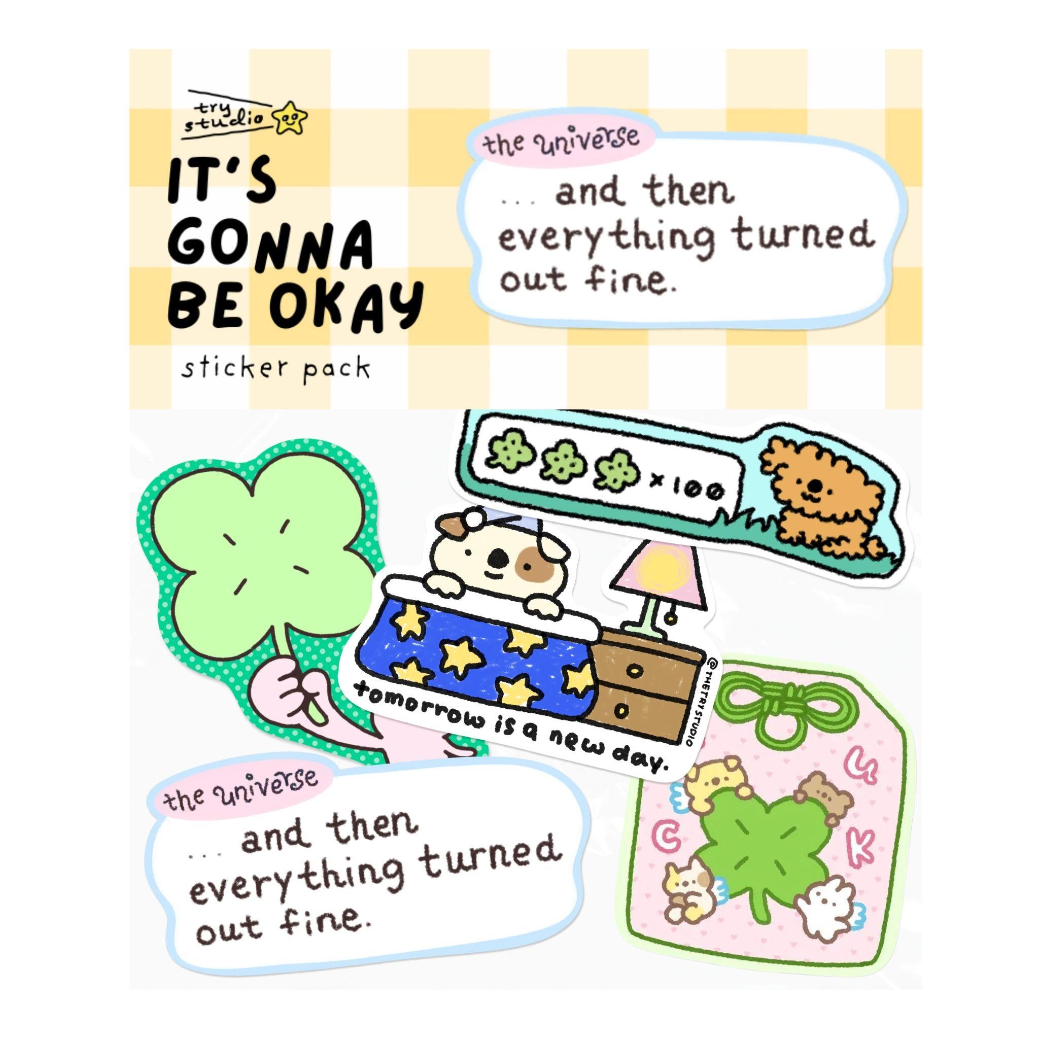It's gonna be okay | Sticker Pack