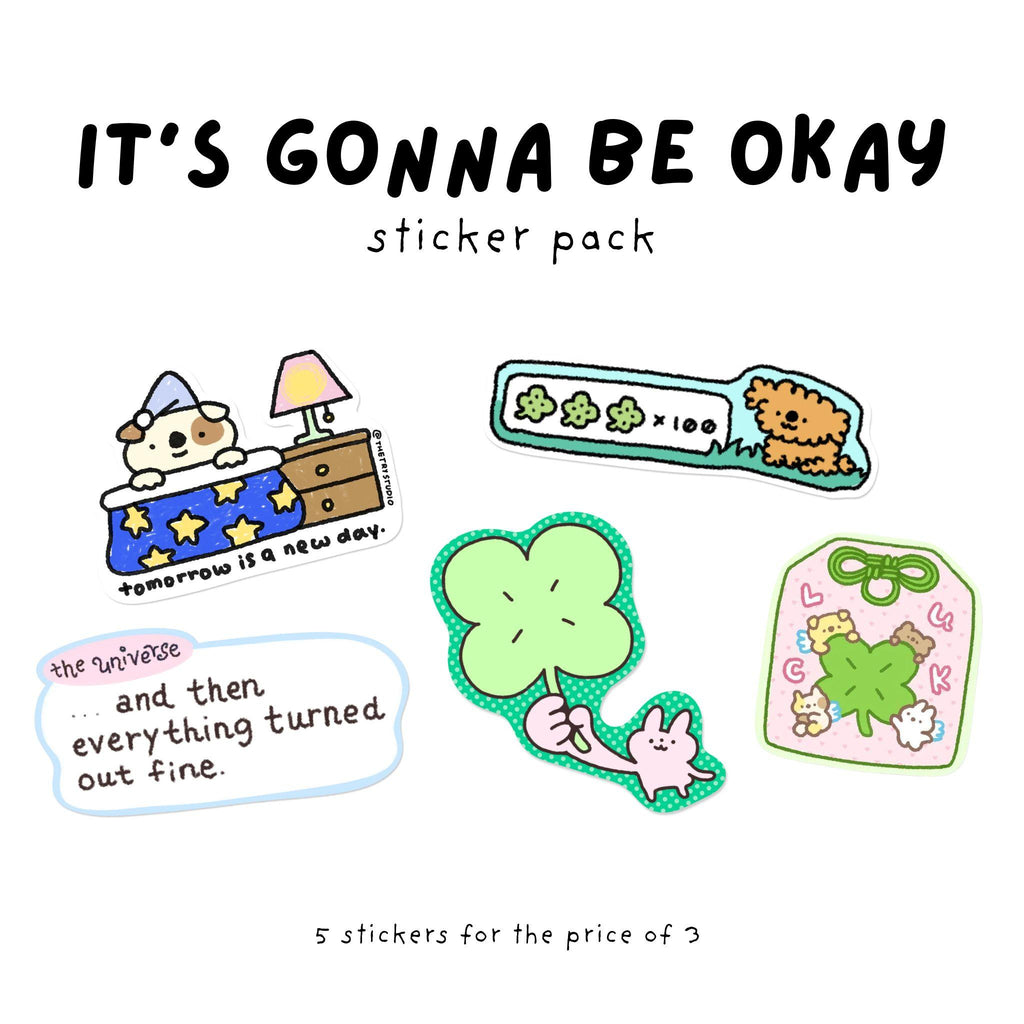 It's gonna be okay | Sticker Pack
