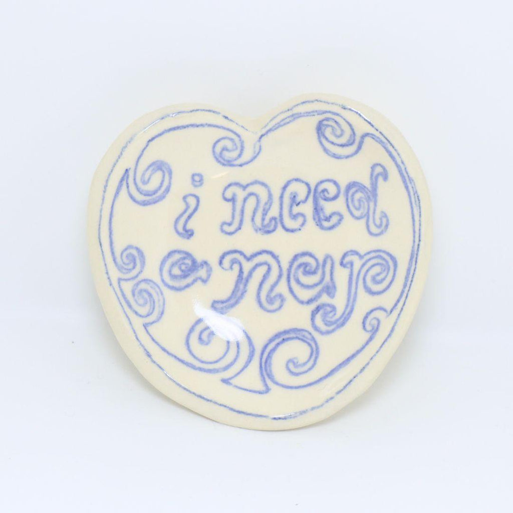 I need a nap | Accessory Dish